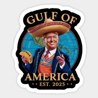 Funny Trump Gulf Of Us America 2025 Trump Merchandise Sticker